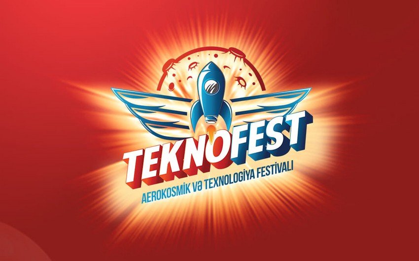“TEKNOFEST Azərbaycan” festivalı BAŞLADI