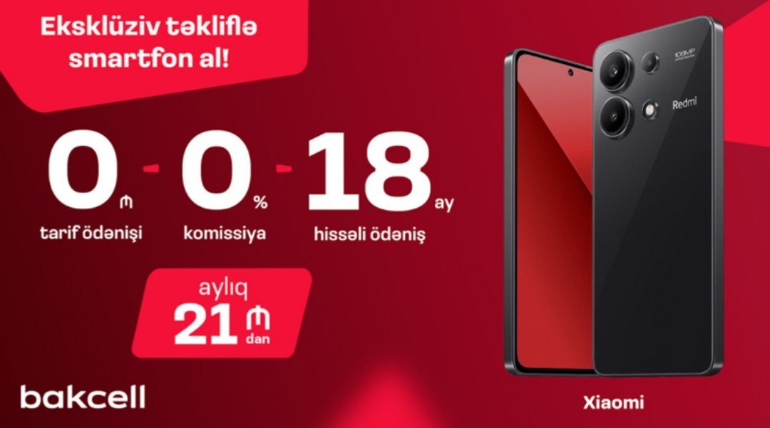 “Bakcell”dən eksklüziv təkliflə smartfon al